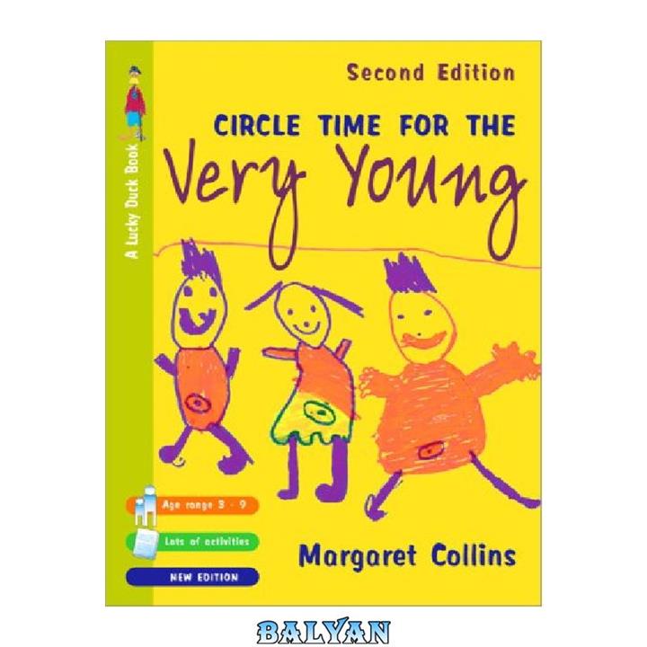 دانلود کتاب Circle Time for the Very Young, 2nd Edition (Lucky Duck Books)